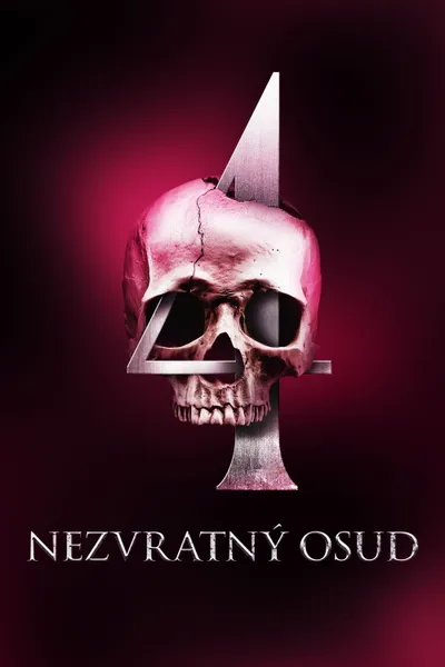 Nezvratný osud 4