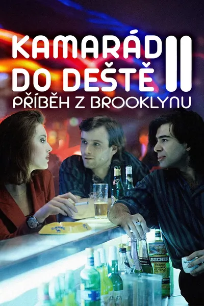 Kamarád do deště 2: Příběh z Brooklynu