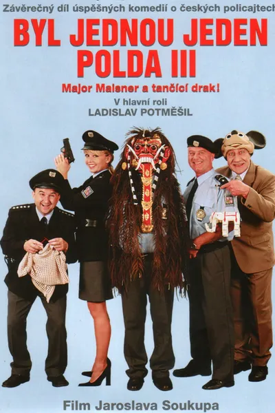Byl jednou jeden polda 3: Major Maisner a tančící drak