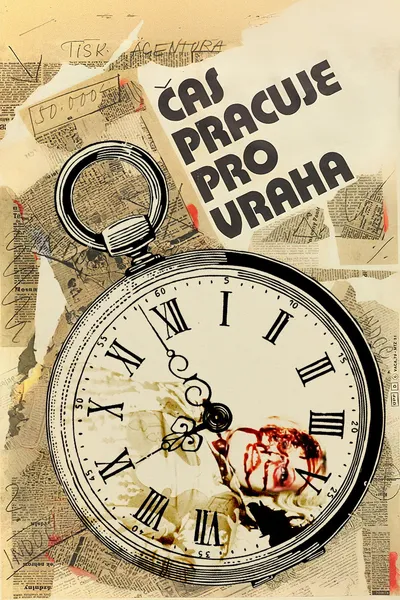 Čas pracuje pro vraha