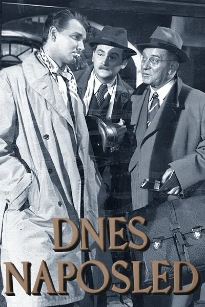 Dnes naposled