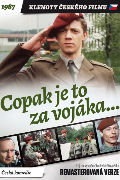 Copak je to za vojáka...