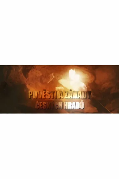 Pověsti a záhady českých hradů