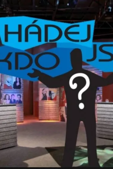 Hádej, kdo jsem!